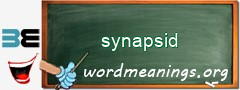 WordMeaning blackboard for synapsid